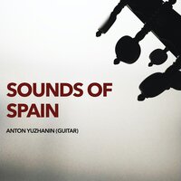 Albéniz: Suite Española No.1, Op.47: 5. Asturias - Leyenda - Anton Yuzhanin & Исаак Альбенис