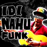 IDI NAHU FUNK (Slowed) - QMIIR & RONVXER