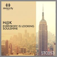 Everybody Is Looking - H@K