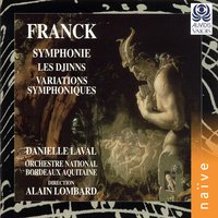 Symphony in D Minor, FWV 48: III. Allegro non troppo - Danielle Laval & Orchestre National Bordeaux Aquitaine & Сезар Франк