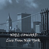 Time And Again - Noël Coward