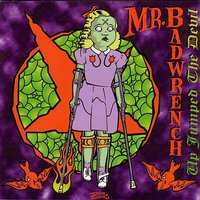 Drop Dead Beat - Mr. Badwrench
