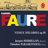 Quatre mélodies, Op. 51: Larmes - Jacques Herbillon & Jacques Herbillon, Thédore Paraskivesco & Thédore Paraskivesco & Габриэль Форе