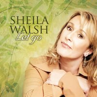 You Are God Alone - Sheila Walsh