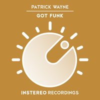 Got Funk - Patrick Wayne