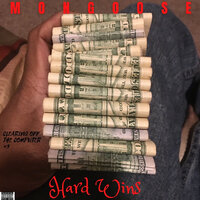 Hard Wins - Mongoose