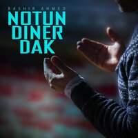 Notun Diner Dak - Bashir Ahmed