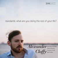 You Must Believe In Spring - Alexander Claffy