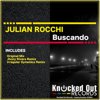 Buscando - Julian Rocchi & Jhony Rivers