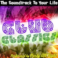 Never Gonna Let You Go - Ibiza Dance Party & Party All Night & Feel The Vibe