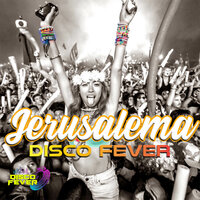 Jerusalema - Disco Fever