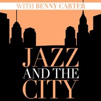 February Fiesta - Benny Carter