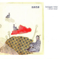 22:22 - Bridges Trio & David Soler