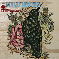 Here He Comes (Confessions Of A Drunken Marionette) - The Wallflowers