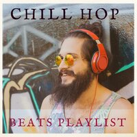Chill Hop Beats Starting - Chill Hop Beats Playlist