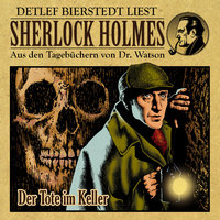 Der Tote im Keller Teil 29 - Sherlock Holmes