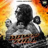 Downhill - Gravity & Rhymix & DC Krma & Wretch Fortune & DEATH CLUTCH MUSIC & Eyepatch
