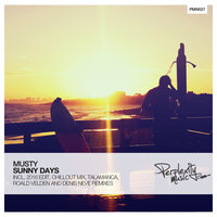 Sunny Days - Musty & Talamanca