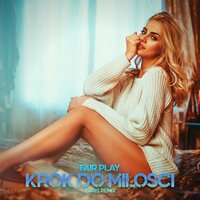 Krok Do Miłości - Fair Play & Xaris