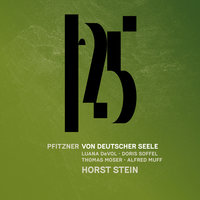 Pfitzner: Von deutscher Seele, Op. 28, Pt. 2 Leben un Singen: "Was ich wollte, liegt zerschlagen" - Münchner Philharmoniker & Horst Stein