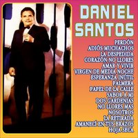 La Despedida - Daniel Santos
