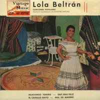 Huapango Torero - Lola Beltran & Mariachi Guadalajara de Silvestre Vargas