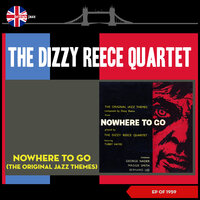 Main Title (Nowhere to Go) - The Dizzy Reece Quartet
