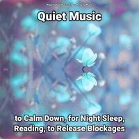 Quiet Music to Calm Down Pt. 23 - Relaxing music & Relaxing Spa Music & Yoga