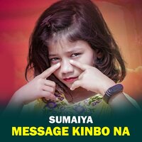 Message Kinbo Na - Sumaiya