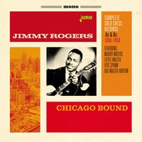 Money, Marbles and Chalk - Jimmy Rogers & Little Walter