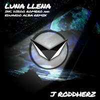 Luna Llena - J Roddherz & Eduardo Alba