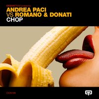 Chop - Donati & Romano & Andrea Paci