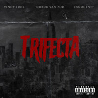 Really Really Good - Terror Van Poo & Vinny Idol & Innocent? & Leanah Cane