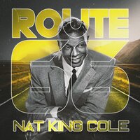 But She's My Buddy's Chick - Nat King Cole