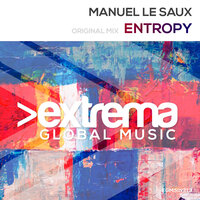 Entropy - Manuel Le Saux