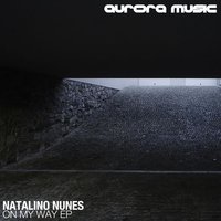 On My Way - Natalino Nunes