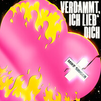 Verdammt ich lieb' Dich - Mike Singer