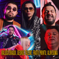 Ai 2 / 10 ai ce vrei - George Talent & Raluca Dragoi & Fratii Printu & Alin Duma