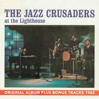 Tortoise and the Hare - The Jazz Crusaders