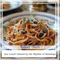 Midday Sighs in Mist - Melody Chain