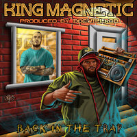 All I Do - King Magnetic & DOCWILLROB & KP5 & Psanity & Recognize Ali