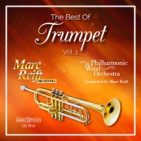Concerto for Trumpet (Arr. Ted Parson) - Marc Reift Orchestra & Philharmonic Wind Orchestra & Marc Reift