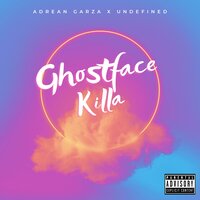 Ghostface Killa - Adrean Garza & Undefined