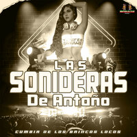 Chica Presumida - Las Sonideras De Antaño