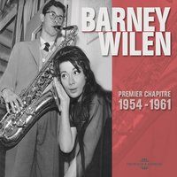 Nuages - Barney Wilen & Kenny Clarke & Milt Jackson & Percy Heath
