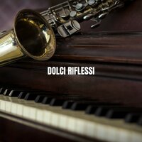 Sorrisi in Jazz - Jazz Dolce