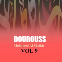 Dourouss, Pt.3 - Mohamed Al Sheikh