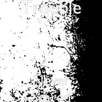 Black Belt - Trouble