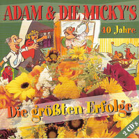 Hurra, die Hesse die sind da - Adam & die Micky's