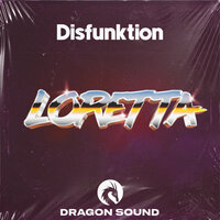 Loretta - Disfunktion